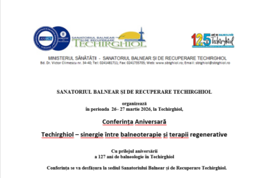 Conferința Aniversară  Techirghiol – sinergie între balneoterapie și terapii regenerative